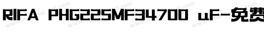 RIFA PHG225MF34700 uF字体转换